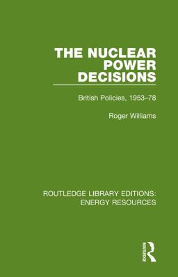 The Nuclear Power Decisions