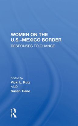 Women on the U. S. -Mexico Border