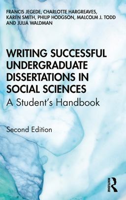 Writing Successful Undergraduate Dissertations in Social Sciences