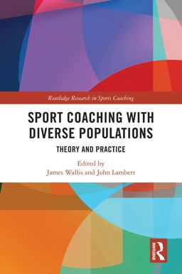 Sport Coaching with Diverse Populations Sport Coaching with Diverse Populations
