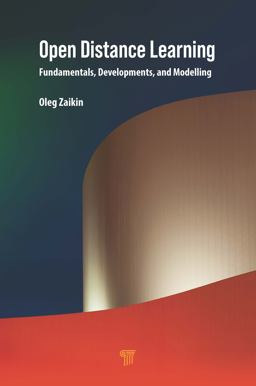 Open Distance Learning Fundamentals, Developments, and Modelling  9781000295986 Front Cover