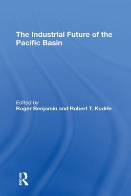 The Industrial Future of the Pacific Basin