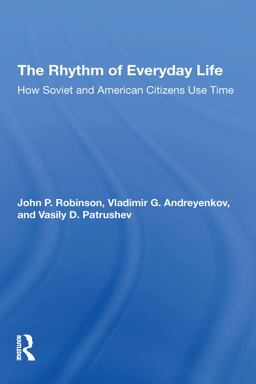 The Rhythm of Everyday Life The Rhythm of Everyday Life