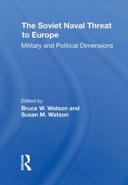 The Soviet Naval Threat to Europe