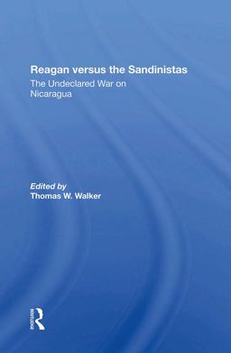 Reagan Versus the Sandinistas