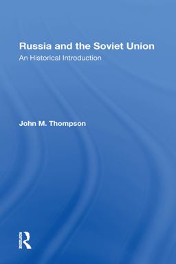 Russia and the Soviet Union