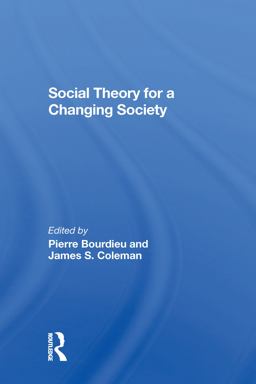 Social Theory for a Changing Society