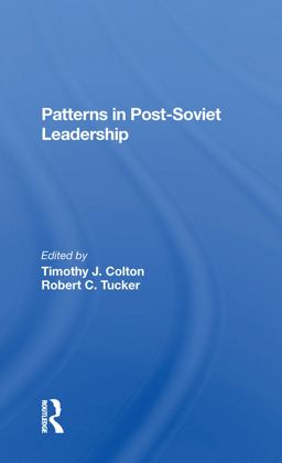 Patterns in Postsoviet Leadership