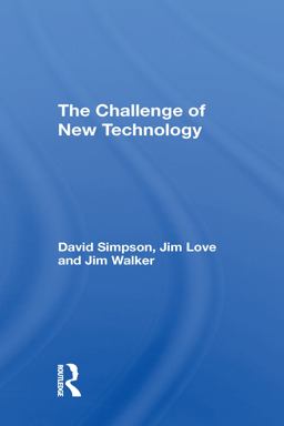 The Challenge of New Technology