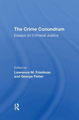The Crime Conundrum The Crime Conundrum