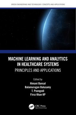 Machine Learning and Analytics in Healthcare Systems