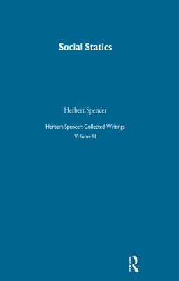 Herbert Spencer: Collected Writings