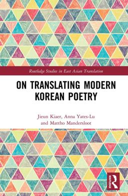 On Translating Modern Korean Poetry On Translating Modern Korean Poetry