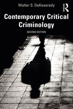 Contemporary Critical Criminology Contemporary Critical Criminology