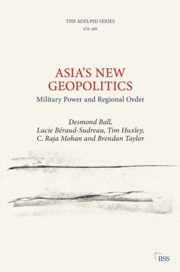 Asia's New Geopolitics