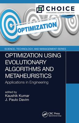 Optimization Using Evolutionary Algorithms and Metaheuristics Optimization Using Evolutionary Algorithms and Metaheuristics