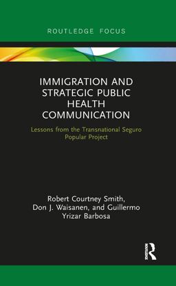 Immigration and Strategic Public Health Communication