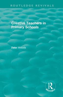Creative Teachers in Primary Schools