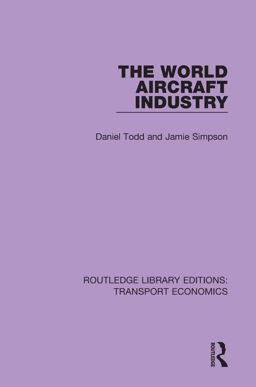 The World Aircraft Industry The World Aircraft Industry