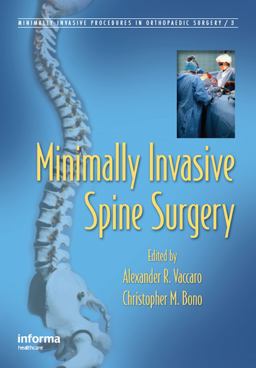 Minimally Invasive Spine Surgery