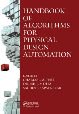 Handbook of Algorithms for Physical Design Automation Handbook of Algorithms for Physical Design Automation