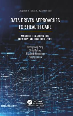 Data Driven Approaches for Healthcare
