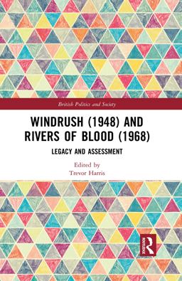 Windrush (1948) and Rivers of Blood (1968)
