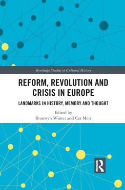 Reform, Revolution and Crisis in Europe Reform, Revolution and Crisis in Europe