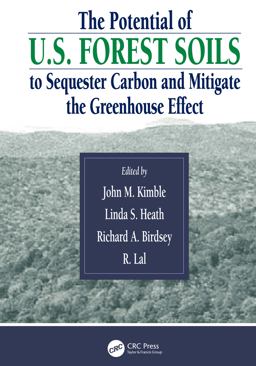 The Potential of U. S. Forest Soils to Sequester Carbon and Mitigate the Greenhouse Effect