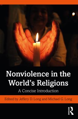Nonviolence in the World's Religions Nonviolence in the World's Religions