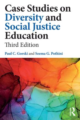 Case Studies on Diversity and Social Justice Education Case Studies on Diversity and Social Justice Education