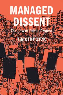 Managed Dissent The Law of Public Protest  9781009010702 Front Cover
