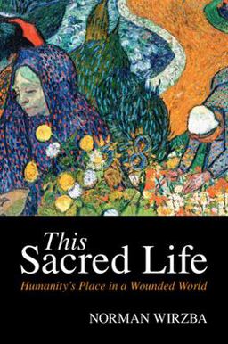 This Sacred Life Humanity in a Wounded World  9781009012584 Front Cover