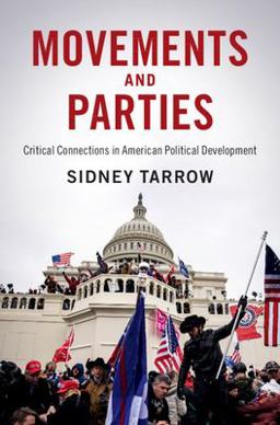 Movements and Parties Critical Connections in American Political Development  9781009013963 Front Cover