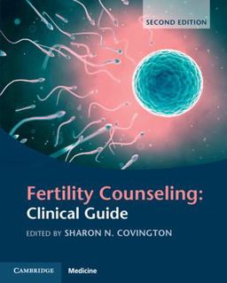 Fertility Counseling Clinical Guide 2nd 9781009014298 Front Cover