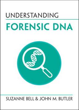 Understanding Forensic DNA  9781009044011 Front Cover