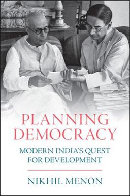 Planning Democracy Modern India's Quest for Development  9781009044585 Front Cover