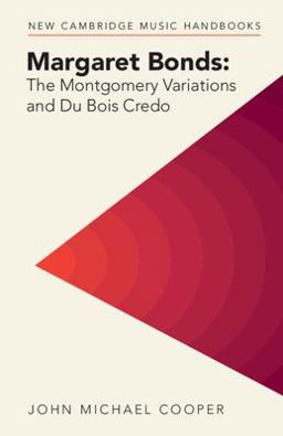 Margaret Bonds The Montgomery Variations and du Bois Credo  9781009054577 Front Cover