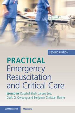Practical Emergency Resuscitation and Critical Care 2nd 9781009055628 Front Cover