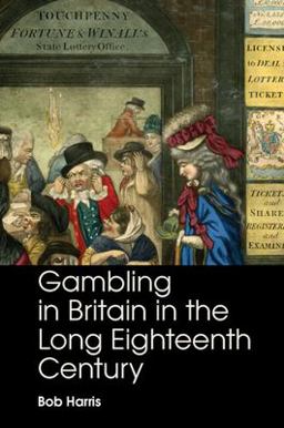 Gambling in Britain in the Long Eighteenth Century  9781009066228 Front Cover