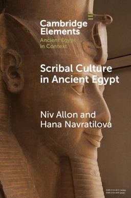 Scribal Culture in Ancient Egypt  9781009074537 Front Cover