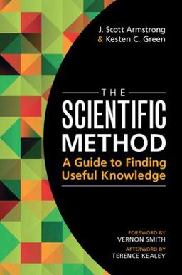 Scientific Method A Guide to Finding Useful Knowledge  9781009096423 Front Cover