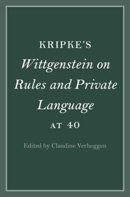 Kripke's Wittgenstein on Rules and Private Language at 40  9781009098212 Front Cover