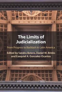 Limits of Judicialization From Progress to Backlash in Latin America  9781009098342 Front Cover