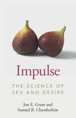 Impulse The Science of Sex and Desire  9781009107976 Front Cover