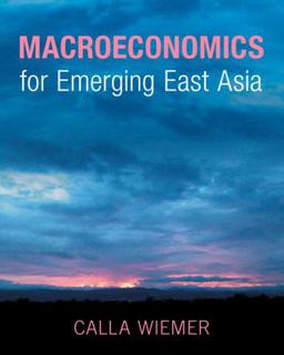     MACROECONOMICS F/EMERGING EAST ASIA  9781009152532 Front Cover