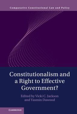 Constitutionalism and a Right to Effective Government?  9781009158534 Front Cover