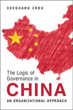 Logic of Governance in China An Organizational Approach  9781009159401 Front Cover