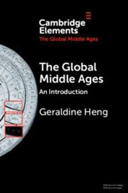 Global Middle Ages An Introduction  9781009161169 Front Cover