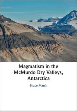     MAGMATISM IN THE MCMURDO DRY VALLEY  9781009177085 Front Cover
